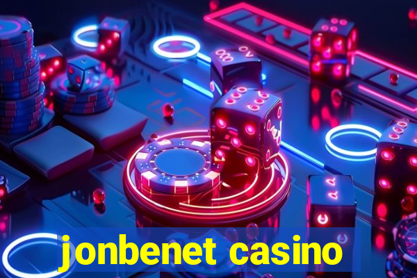 jonbenet casino